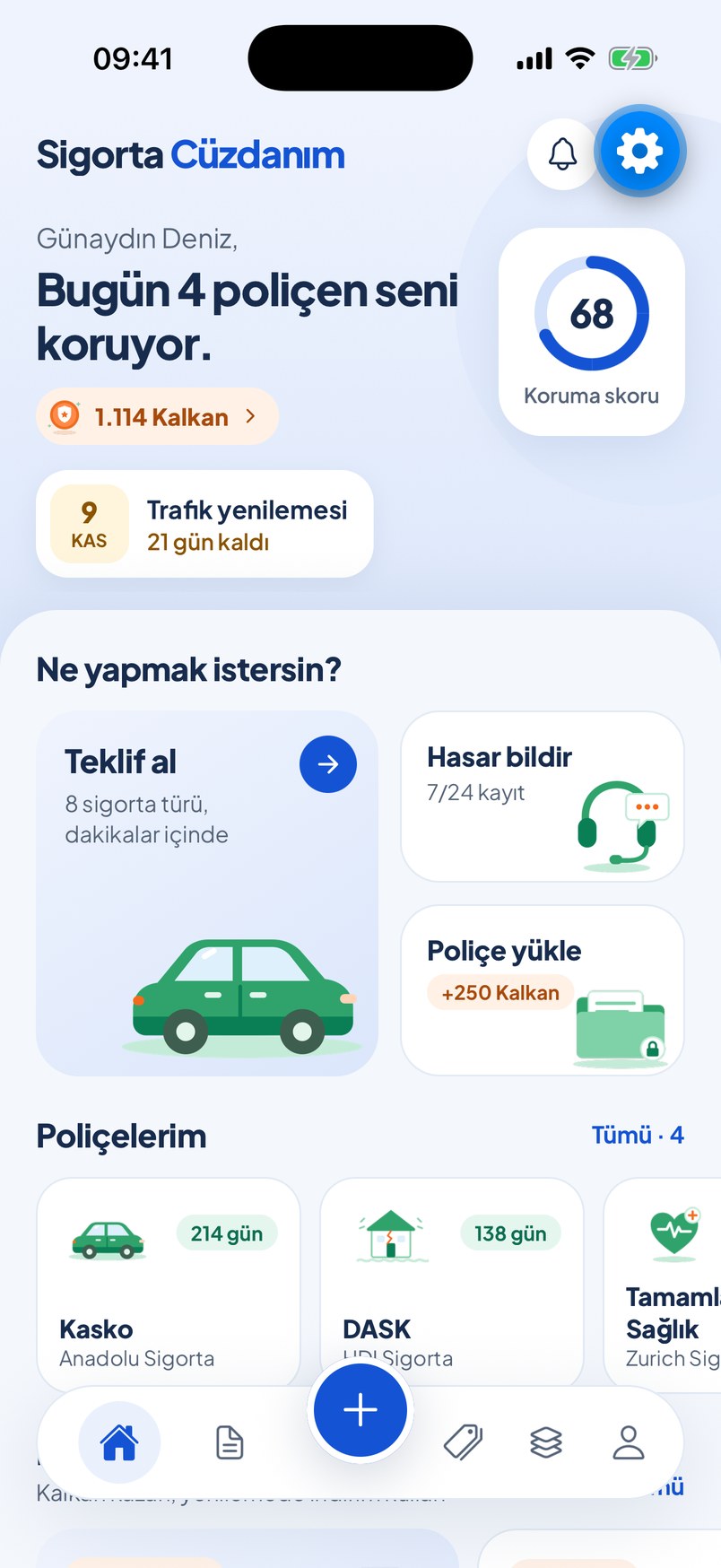 Sigorta Cüzdanım uygulamasının ana ekranı: poliçeler, Kalkan puanı ve koruma skoru